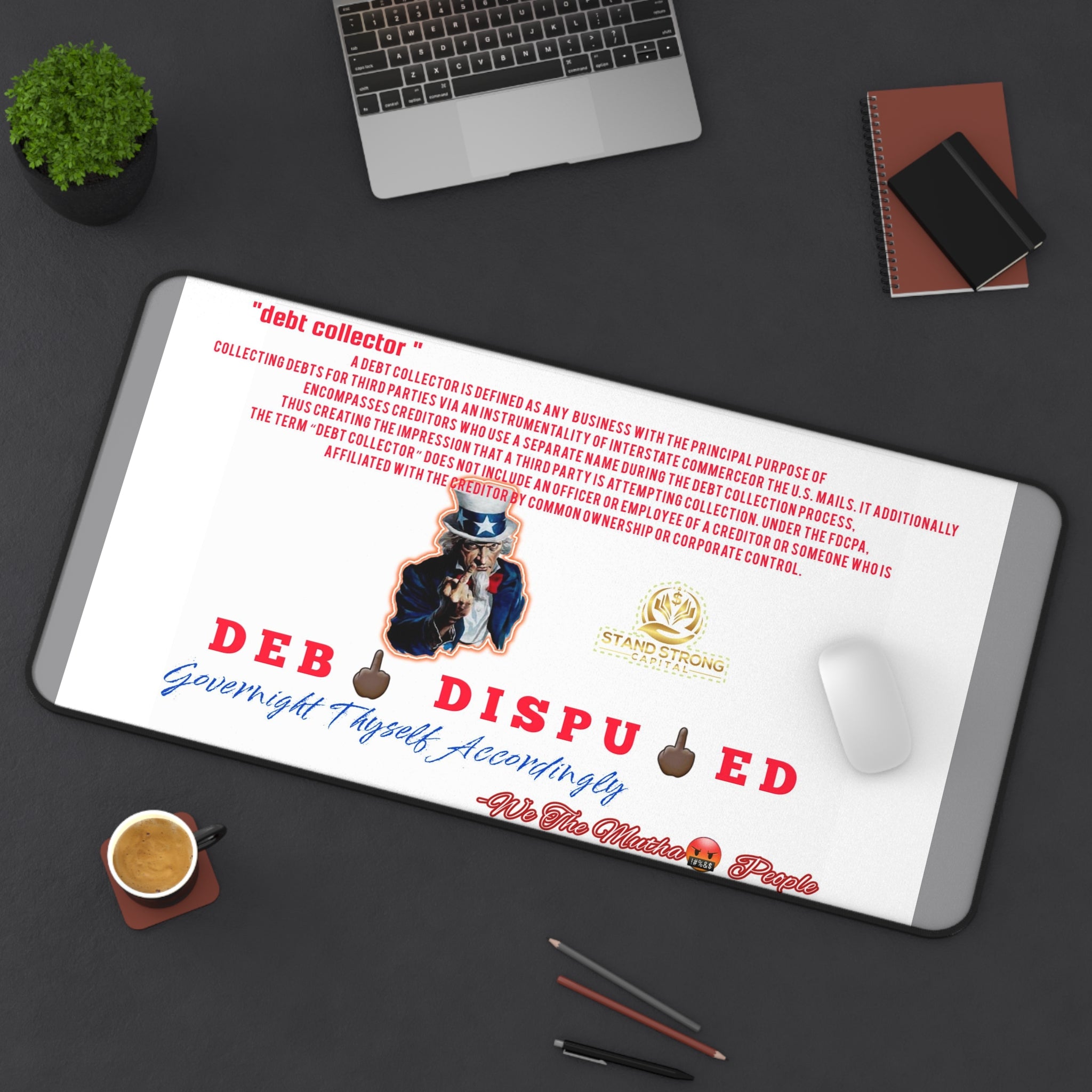 SSC_Deb🖕🏿 Dispu🖕🏿ed Desk Mat